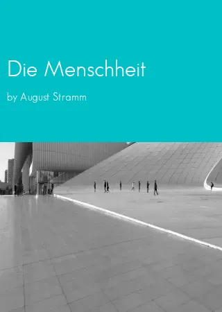 Die Menschheit by August Stramm pdf Book