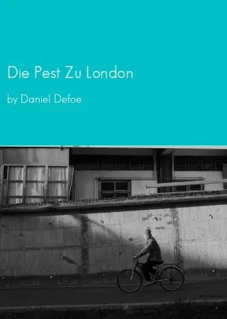 Die Pest Zu London by Daniel Defoe pdf Book