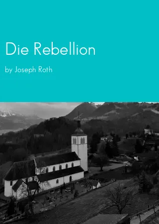 Die Rebellion by Joseph Roth pdf Book