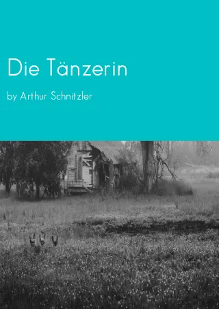 Die Tänzerin by Arthur Schnitzler pdf Book