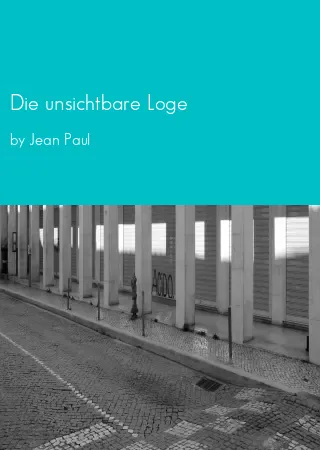 Die unsichtbare Loge by Jean Paul pdf Book