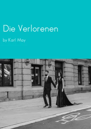 Die Verlorenen by Karl May pdf Book