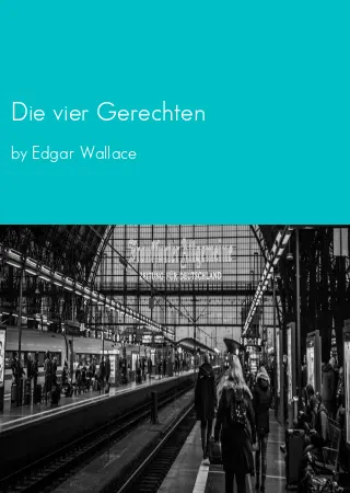 Die vier Gerechten by Edgar Wallace pdf Book