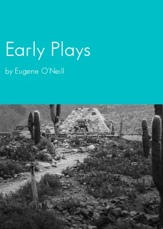 Early Plays by Eugene O'Neill pdf Book