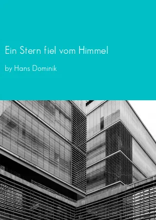 Ein Stern fiel vom Himmel by Hans Dominik pdf Book