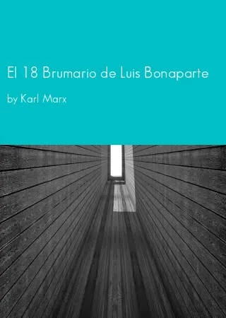 El 18 Brumario de Luis Bonaparte by Karl Marx pdf Book