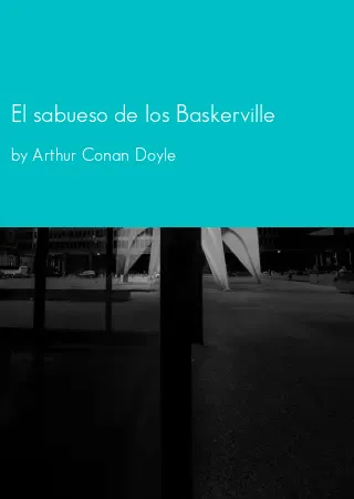 El sabueso de los Baskerville by Arthur Conan Doyle pdf Book