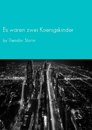 Es waren zwei Koenigskinder by Theodor Storm pdf Book