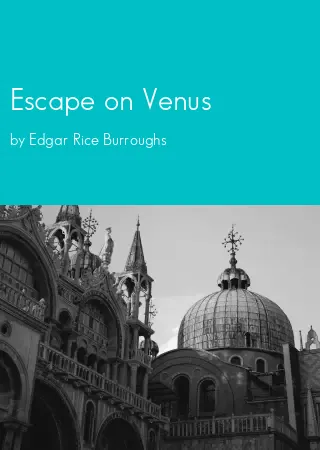 Escape on Venus by Edgar Rice Burroughs pdf Book