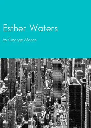 Esther Waters by George Moore pdf Book