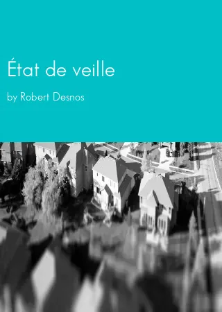 État de veille by Robert Desnos pdf Book