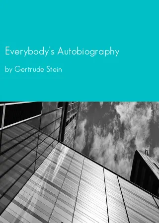 Everybody's Autobiography by Gertrude Stein pdf Book