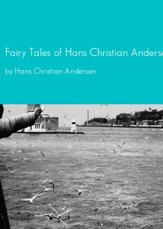 Fairy Tales of Hans Christian Andersen by Hans Christian Andersen pdf Book