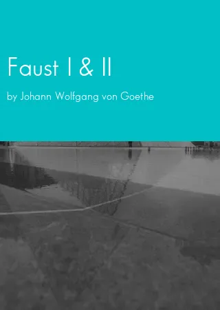 Faust I & II by Johann Wolfgang von Goethe pdf Book