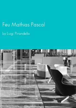 Feu Mathias Pascal by Luigi Pirandello pdf Book