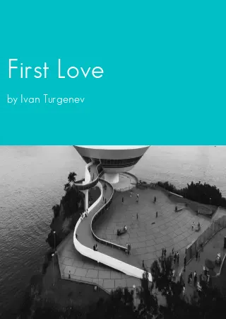 First Love by Ivan Turgenev pdf Book