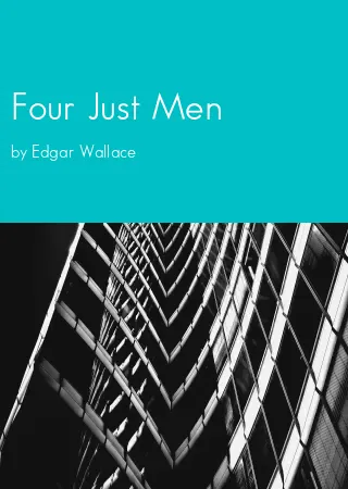 Four Just Men by Edgar Wallace pdf Book