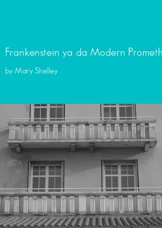 Frankenstein ya da Modern Prometheus by Mary Shelley pdf Book