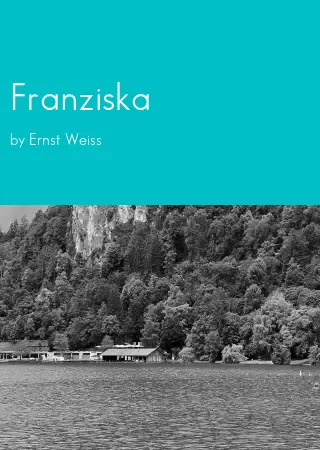 Franziska by Ernst Weiss pdf Book