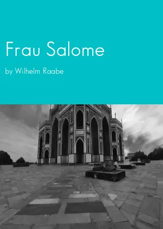 Frau Salome by Wilhelm Raabe pdf Book