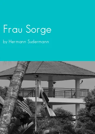 Frau Sorge by Hermann Sudermann pdf Book