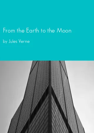 From the Earth to the Moon by Jules Verne pdf Book