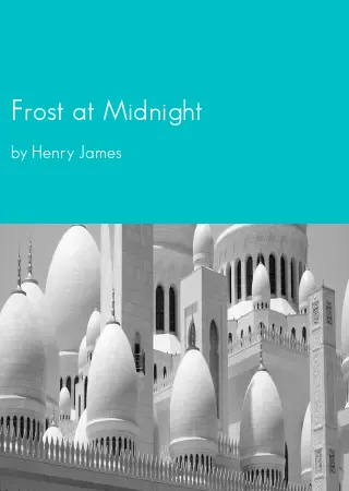 Frost at Midnight by Henry James pdf Book