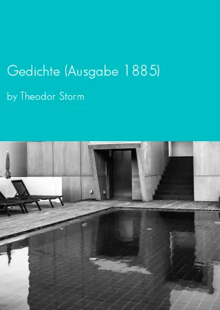 Gedichte (Ausgabe 1885) by Theodor Storm pdf Book