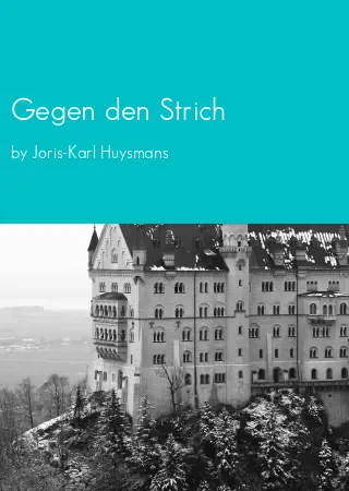 Gegen den Strich by Joris-Karl Huysmans pdf Book