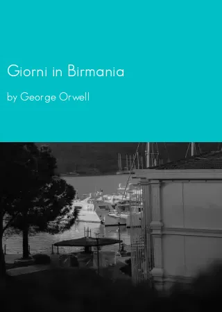 Giorni in Birmania by George Orwell pdf Book