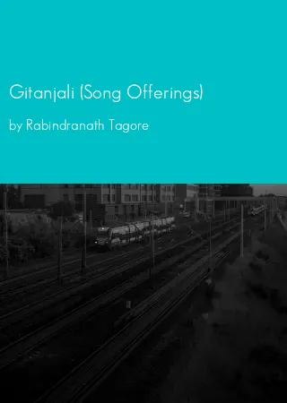 Gitanjali (Song Offerings) by Rabindranath Tagore pdf Book