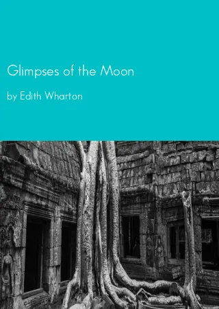 Glimpses of the Moon by Edith Wharton pdf Book