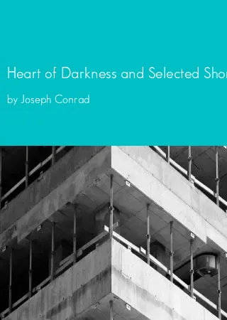 Heart of Darkness and Selected Short Fiction by Joseph Conrad pdf Book