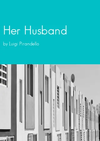 Her Husband by Luigi Pirandello pdf Book