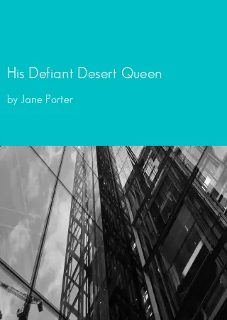 His Defiant Desert Queen by Jane Porter pdf Book