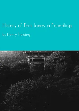 History of Tom Jones, a Foundling by Henry Fielding pdf Book