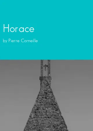 Horace by Pierre Corneille pdf Book