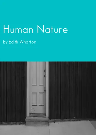 Human Nature by Edith Wharton pdf Book