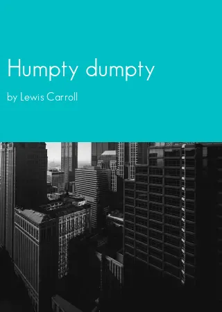 Humpty dumpty by Lewis Carroll pdf Book