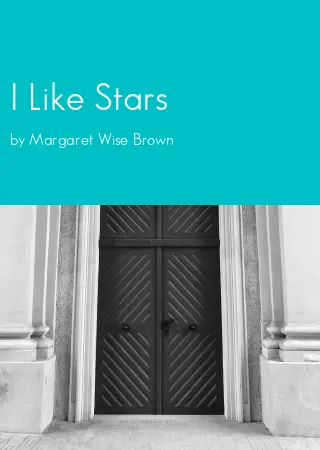 I Like Stars by Margaret Wise Brown pdf Book