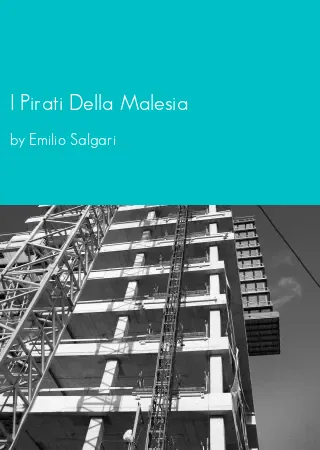 I Pirati Della Malesia by Emilio Salgari pdf Book