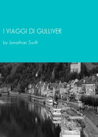 I VIAGGI DI GULLIVER by Jonathan Swift pdf Book