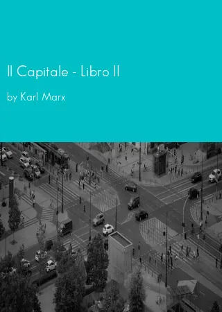 Il Capitale - Libro II by Karl Marx pdf Book