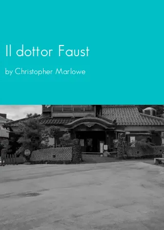 Il dottor Faust by Christopher Marlowe pdf Book