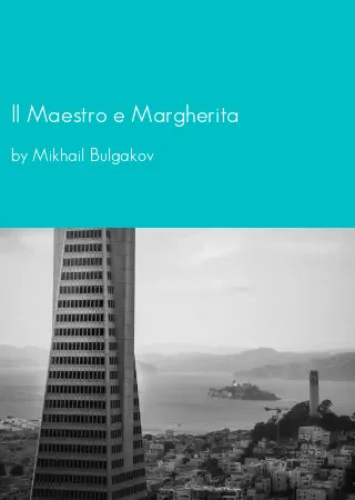 Il Maestro e Margherita by Mikhail Bulgakov pdf Book