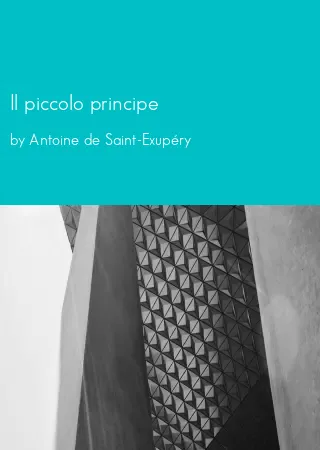 Il piccolo principe by Antoine de Saint-Exupéry pdf Book