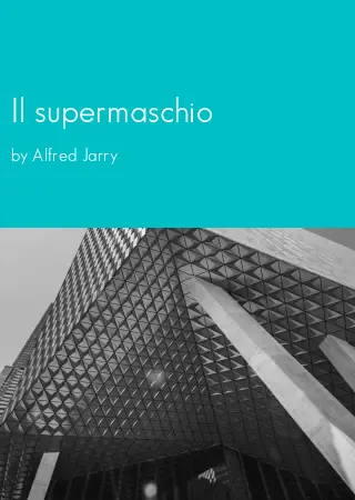 Il supermaschio by Alfred Jarry pdf Book