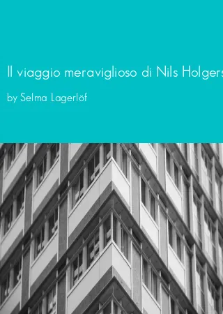 Il viaggio meraviglioso di Nils Holgersson by Selma Lagerlöf pdf Book