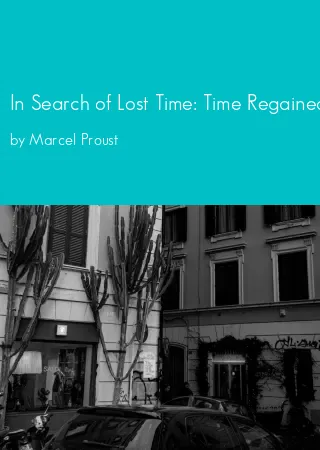 In Search of Lost Time: Time Regained by Marcel Proust pdf Book