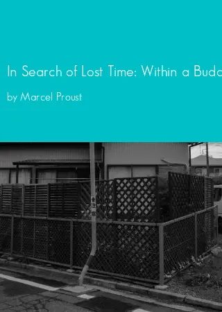 In Search of Lost Time: Within a Budding Grove by Marcel Proust pdf Book